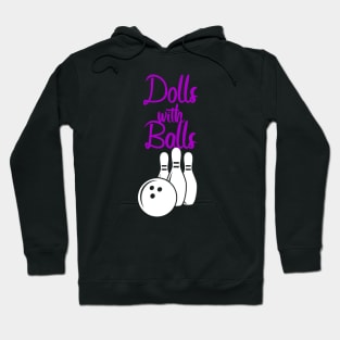 Bowling dolls with balls Hoodie